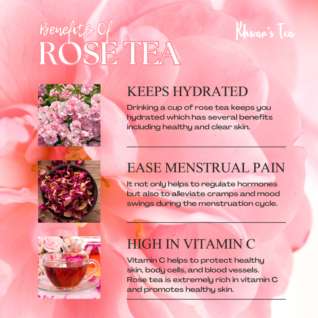 Rose Intea Benefits of Rose Tea – Khwan's Tea
